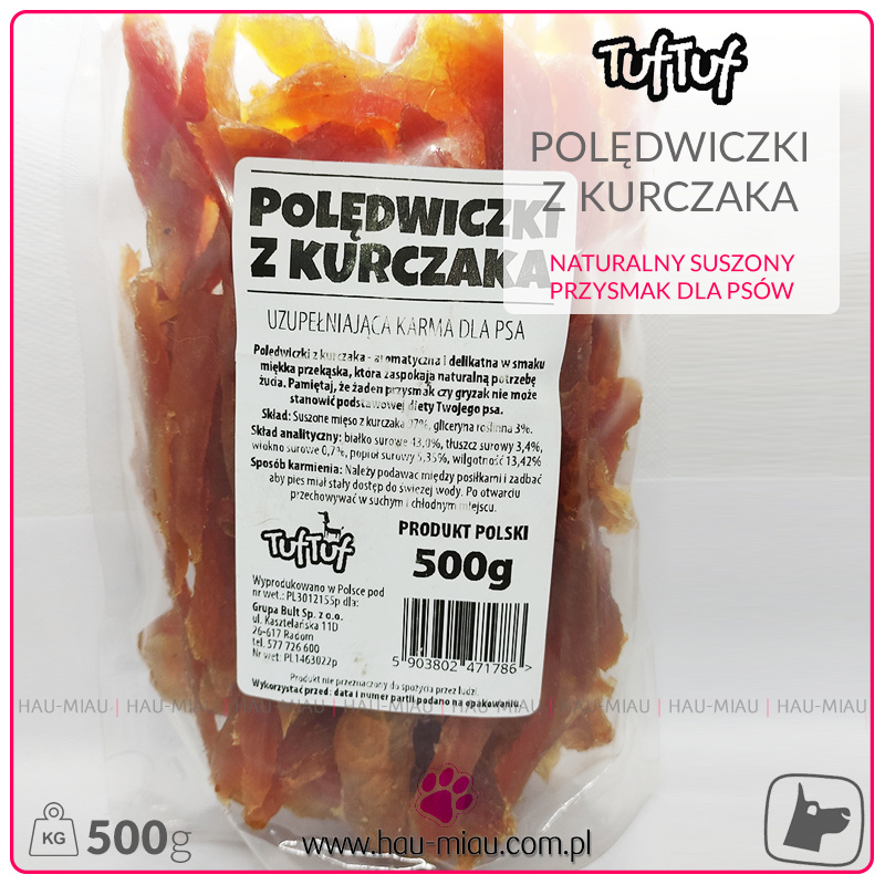 Tuf Tuf - Przysmak suszony - POLĘDWICZKI Z KURCZAKA - 500g Tuf Tuf - Przysmak suszony - POLĘDWICZKI Z KURCZAKA - 500g