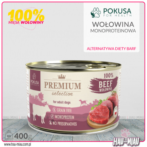 Pokusa - Premium Selection - WOŁOWINA 100% - 400g Pokusa - Premium Selection - WOŁOWINA 100% - 400g